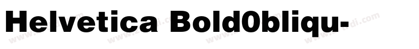 Helvetica Bold0bliqu字体转换